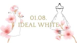 IDEAL WHITE NIGHT 01.08.